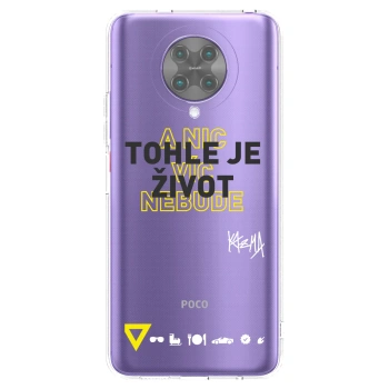 Picasee silikónový prehľadný obal pre Xiaomi Poco F2 Pro - Kazma - TOHLE JE ŽIVOT A NIC VÍC NEBUDE