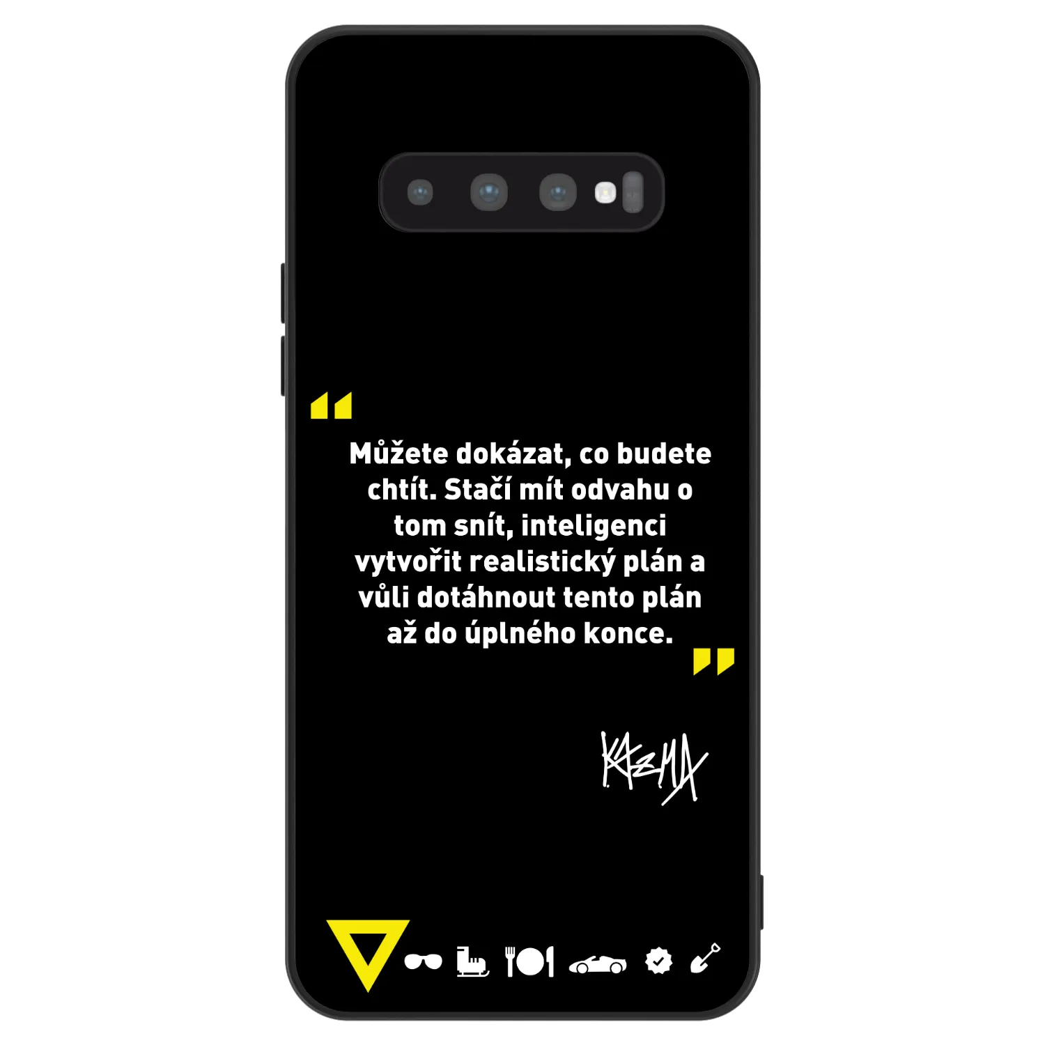 Picasee ULTIMATE CASE pro Samsung Galaxy S10 G973 - Kazma - MŮŽETE DOKÁZAT, CO BUDETE CHTÍT