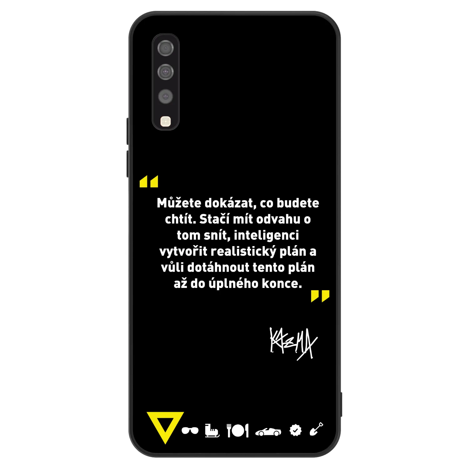 Picasee ULTIMATE CASE pro Samsung Galaxy A70 A705F - Kazma - MŮŽETE DOKÁZAT, CO BUDETE CHTÍT