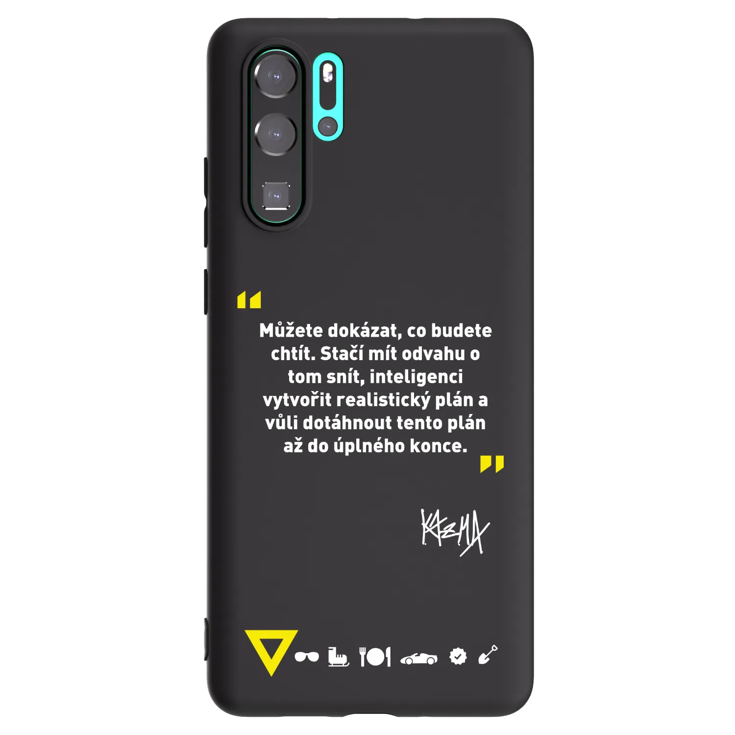 Picasee silikónový čierny obal pre Huawei P30 Pro - Kazma - MŮŽETE DOKÁZAT, CO BUDETE CHTÍT