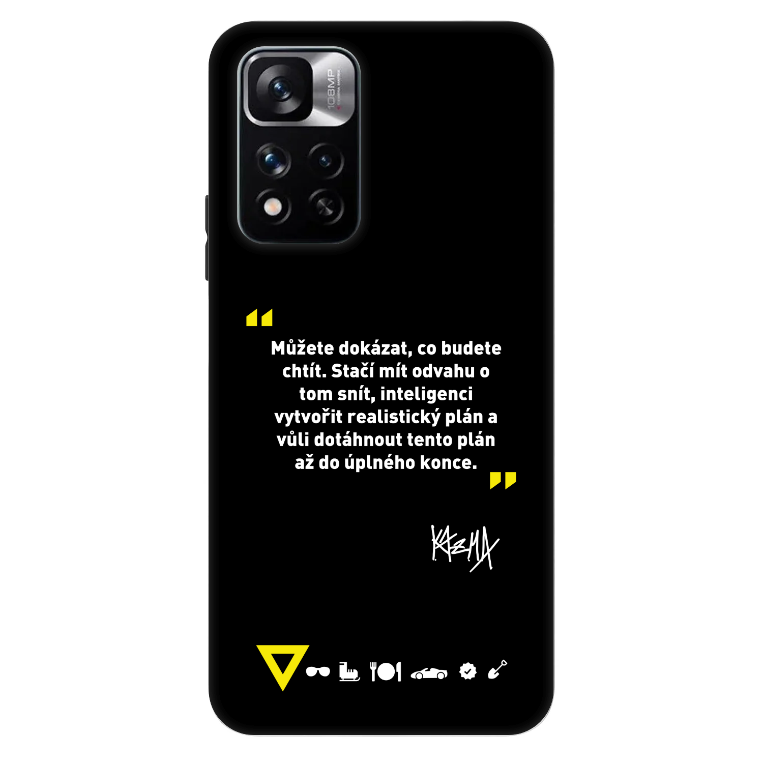 Picasee Fashion Case pre Xiaomi Redmi Note 11 Pro 5G - Kazma - MŮŽETE DOKÁZAT, CO BUDETE CHTÍT