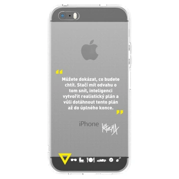 Picasee silikónový prehľadný obal pre Apple iPhone 5/5S/SE - Kazma - MŮŽETE DOKÁZAT, CO BUDETE CHTÍT