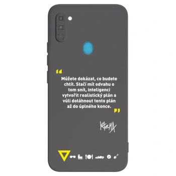 Obal pre Samsung Galaxy M11 - Kazma - MŮŽETE DOKÁZAT, CO BUDETE CHTÍT