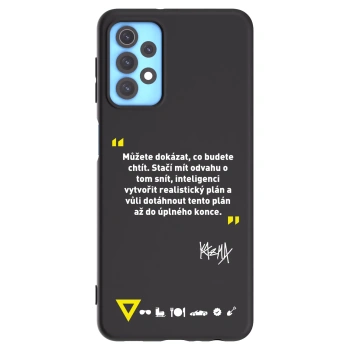Obal pre Samsung Galaxy A32 4G SM-A325F - Kazma - MŮŽETE DOKÁZAT, CO BUDETE CHTÍT