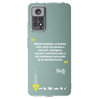 Picasee silikónový prehľadný obal pre Xiaomi Redmi Note 11 - Kazma - MŮŽETE DOKÁZAT, CO BUDETE CHTÍT