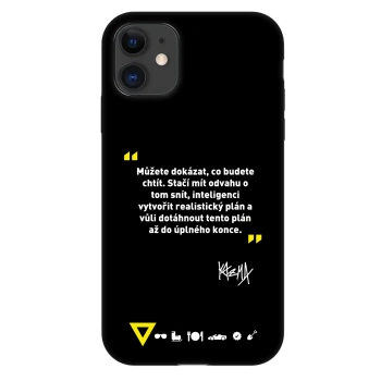 Obal pre Apple iPhone 11 - Kazma - MŮŽETE DOKÁZAT, CO BUDETE CHTÍT