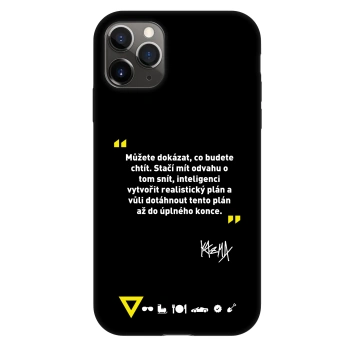 Obal pre Apple iPhone 11 Pro - Kazma - MŮŽETE DOKÁZAT, CO BUDETE CHTÍT