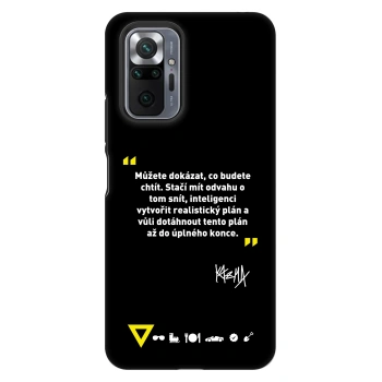 Obal pre Xiaomi Redmi Note 10 Pro - Kazma - MŮŽETE DOKÁZAT, CO BUDETE CHTÍT