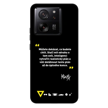 Obal pre Xiaomi 13T - Kazma - MŮŽETE DOKÁZAT, CO BUDETE CHTÍT