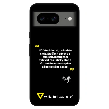 Obal pre Google Pixel 8 Pro - Kazma - MŮŽETE DOKÁZAT, CO BUDETE CHTÍT