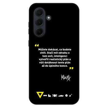 Obal pre Samsung Galaxy A35 5G A356B - Kazma - MŮŽETE DOKÁZAT, CO BUDETE CHTÍT