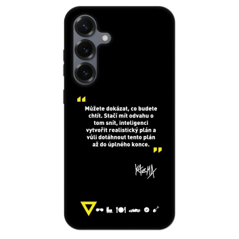 Obal pre Samsung Galaxy S25+ 5G - Kazma - MŮŽETE DOKÁZAT, CO BUDETE CHTÍT