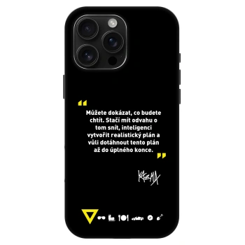 Obal pre Apple iPhone 16 Pro Max - Kazma - MŮŽETE DOKÁZAT, CO BUDETE CHTÍT