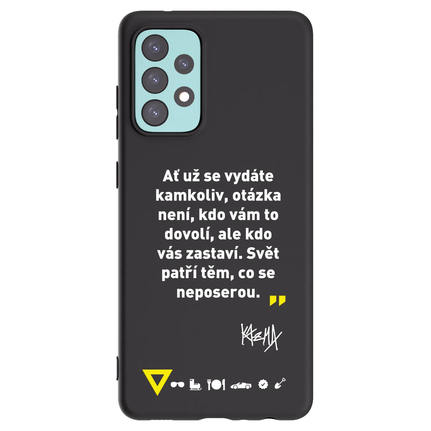 Picasee silikónový čierny obal pre Samsung Galaxy A72 A725F - Kazma - SVĚT PATŘÍ TĚM, CO SE NEPOSEROU