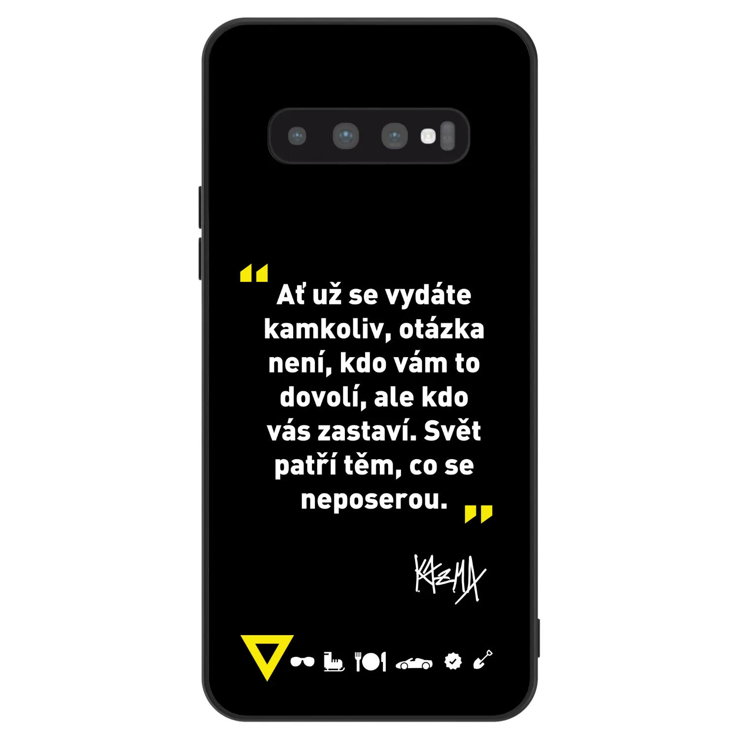Picasee ULTIMATE CASE pro Samsung Galaxy S10 G973 - Kazma - SVĚT PATŘÍ TĚM, CO SE NEPOSEROU