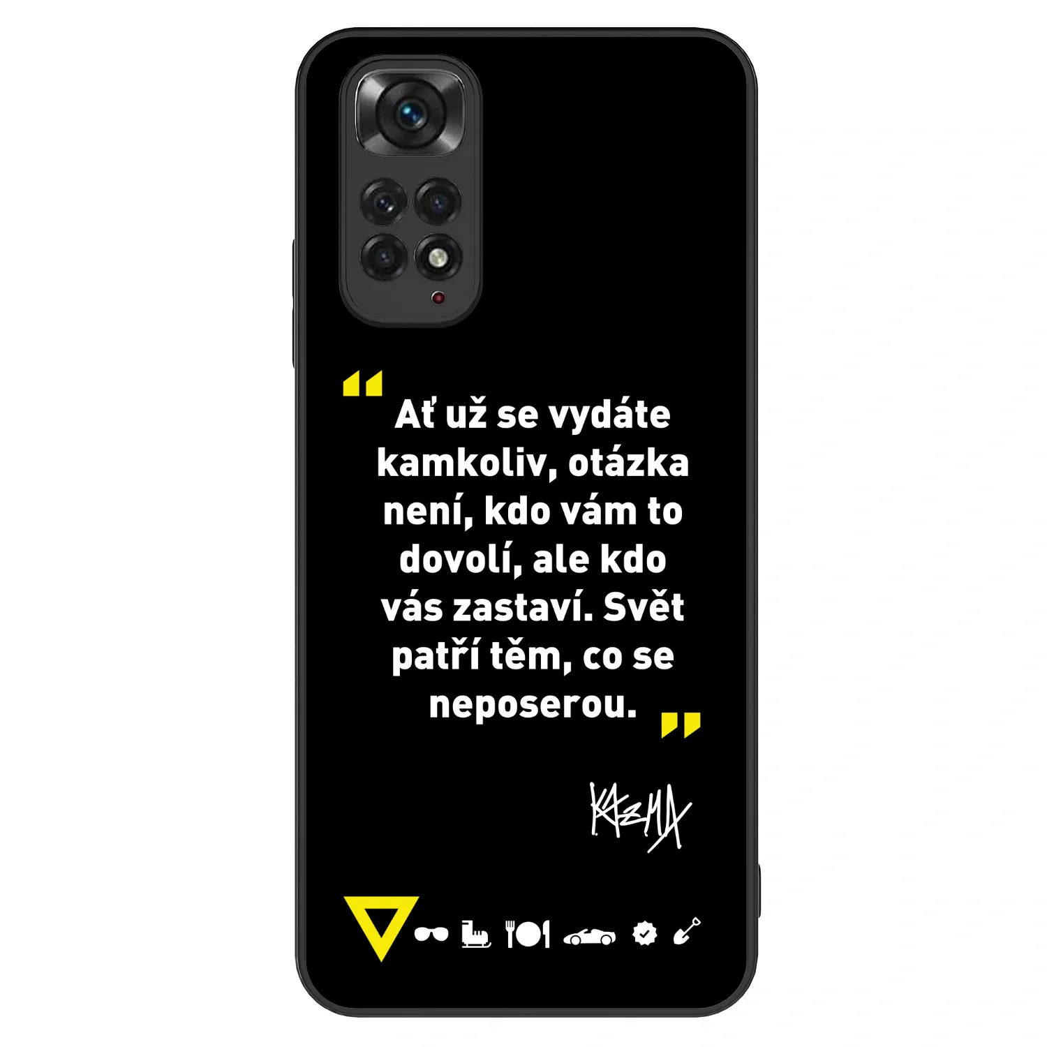 Picasee ULTIMATE CASE pro Xiaomi Redmi Note 11S 4G - Kazma - SVĚT PATŘÍ TĚM, CO SE NEPOSEROU