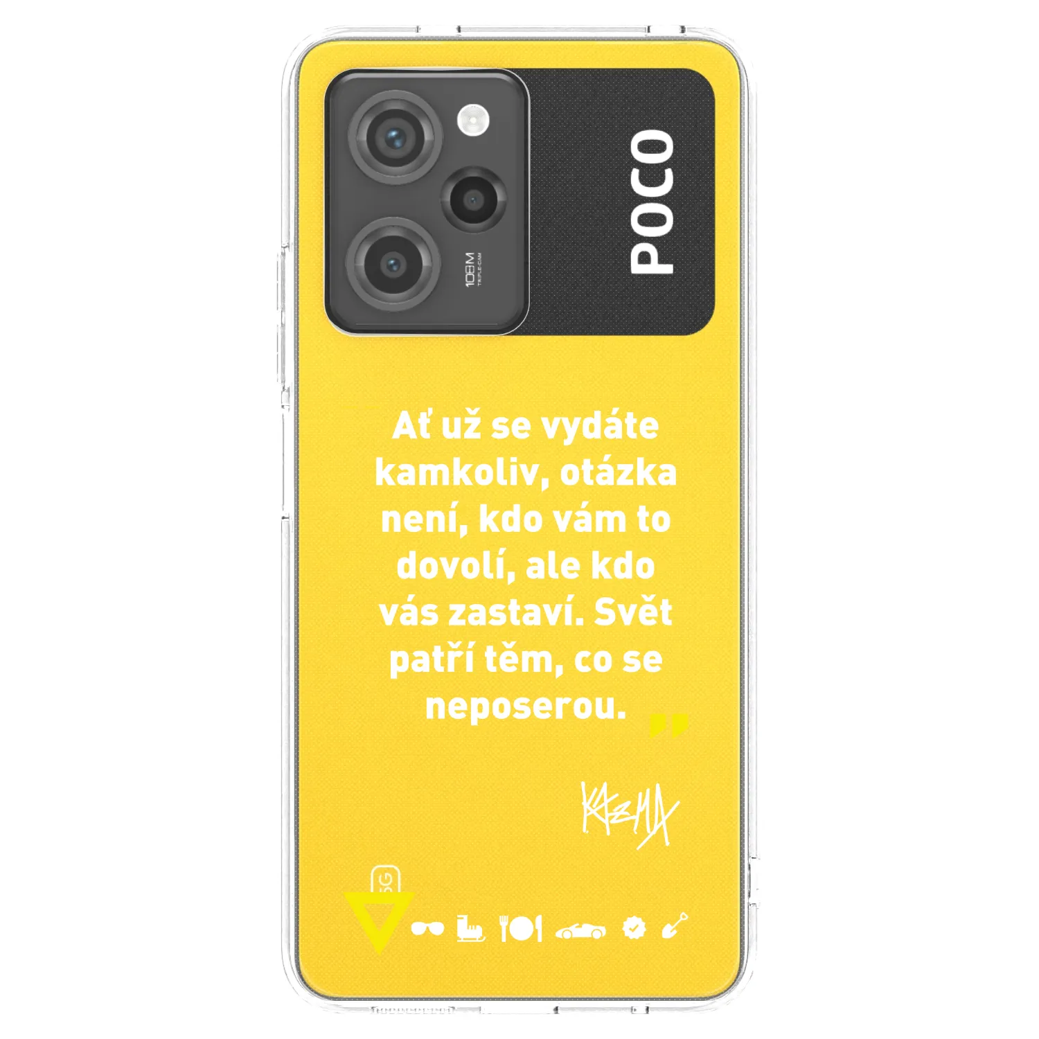 Picasee silikónový čierny obal pre Xiaomi Poco X5 Pro - Kazma - SVĚT PATŘÍ TĚM, CO SE NEPOSEROU