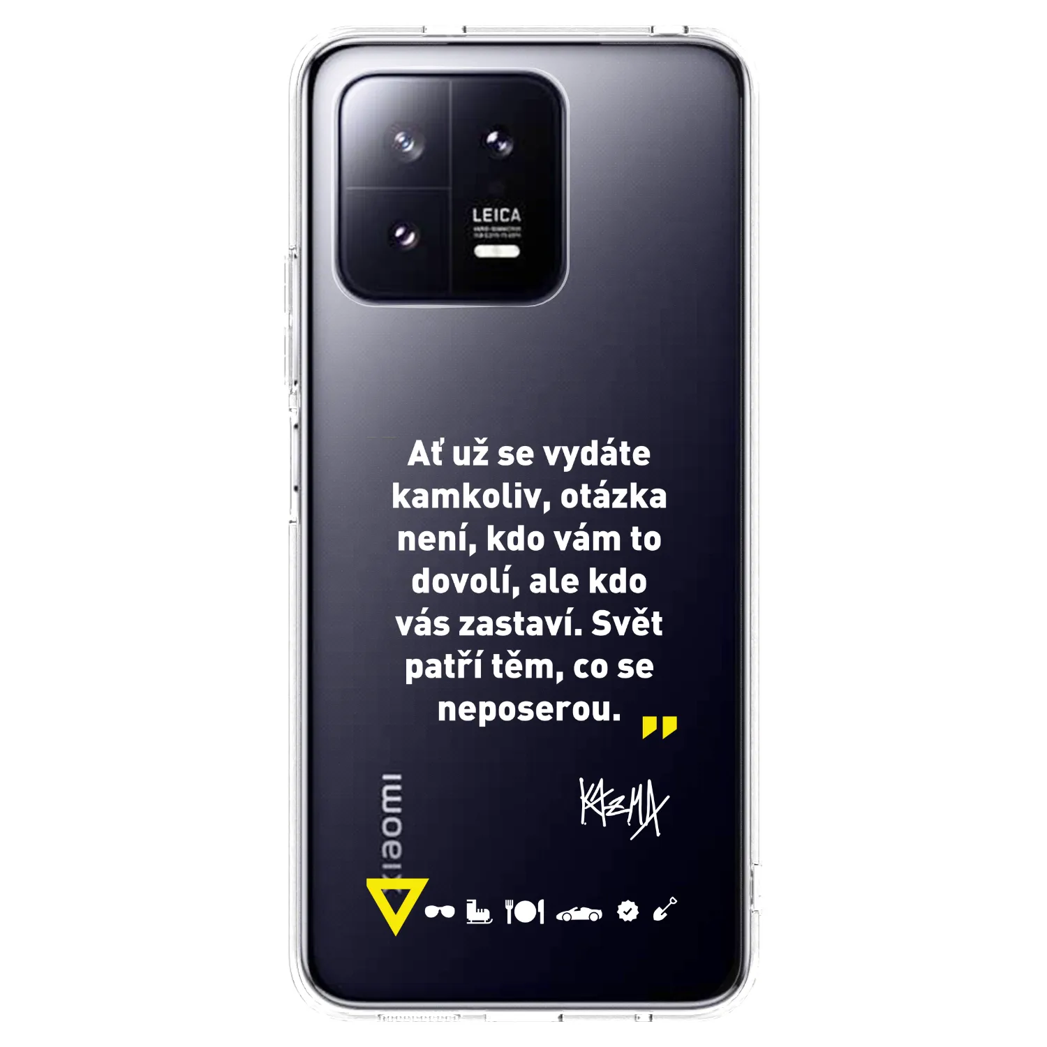 Picasee silikónový prehľadný obal pre Xiaomi 13 Pro - Kazma - SVĚT PATŘÍ TĚM, CO SE NEPOSEROU