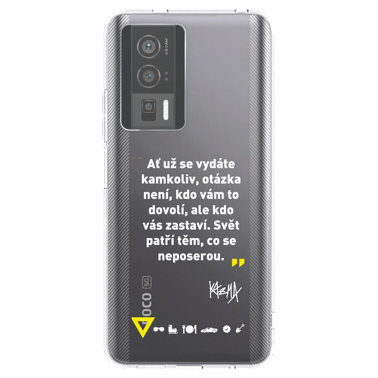 Picasee silikónový prehľadný obal pre Xiaomi Poco F5 Pro 5G - Kazma - SVĚT PATŘÍ TĚM, CO SE NEPOSEROU