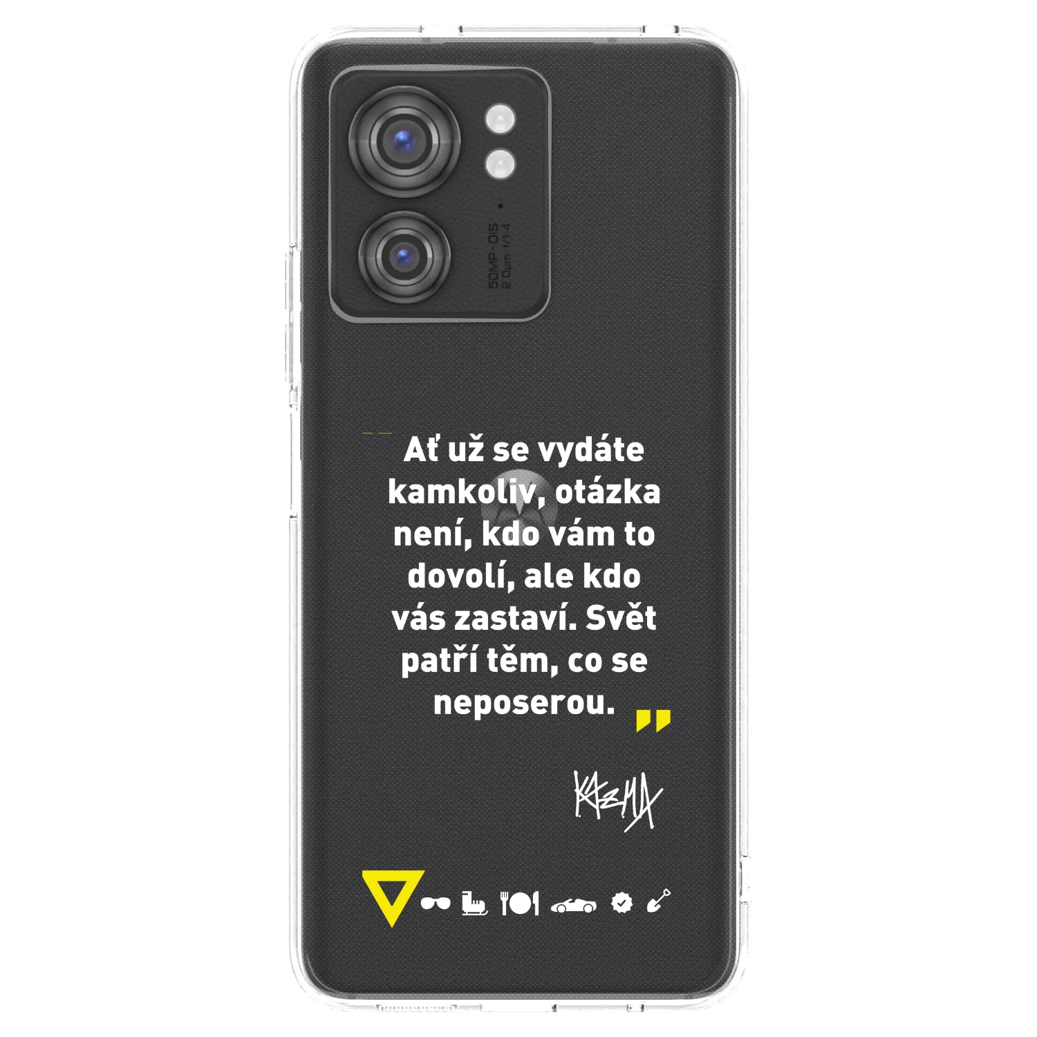 Picasee silikónový prehľadný obal pre Motorola Edge 40 - Kazma - SVĚT PATŘÍ TĚM, CO SE NEPOSEROU