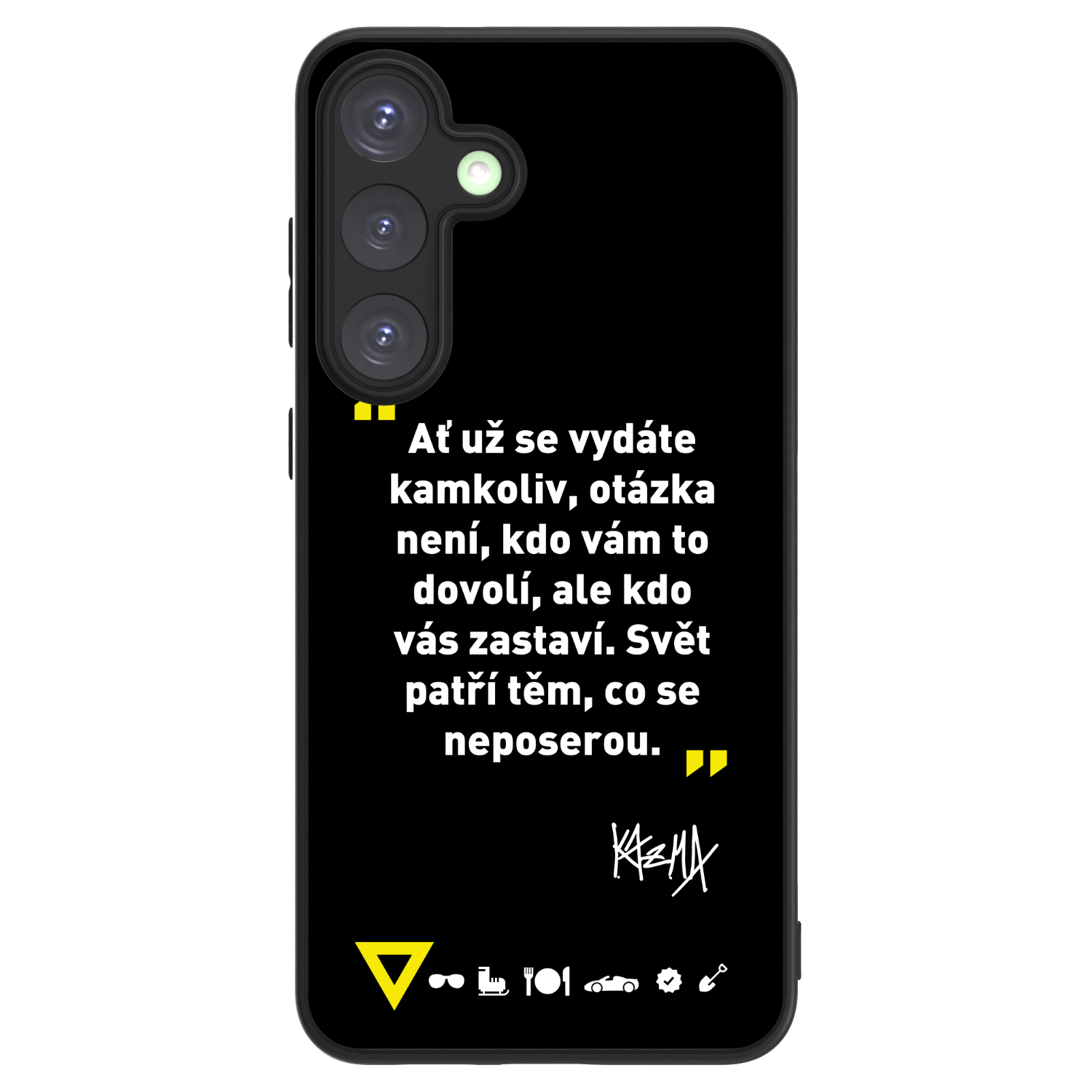 Picasee ULTIMATE CASE PowerShare pro Samsung Galaxy S25+ 5G - Kazma - SVĚT PATŘÍ TĚM, CO SE NEPOSEROU