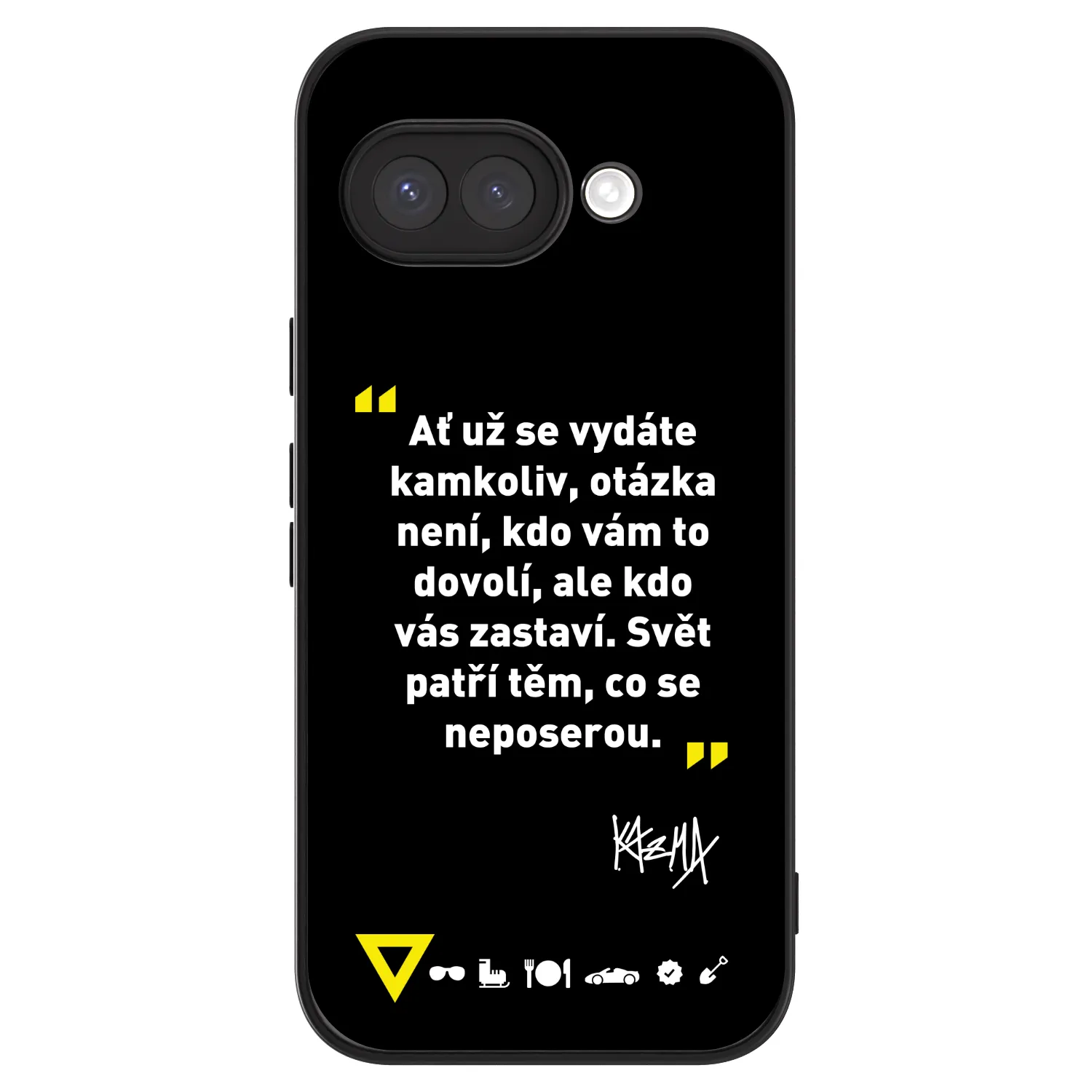 Picasee ULTIMATE CASE pro Google Pixel 9a - Kazma - SVĚT PATŘÍ TĚM, CO SE NEPOSEROU