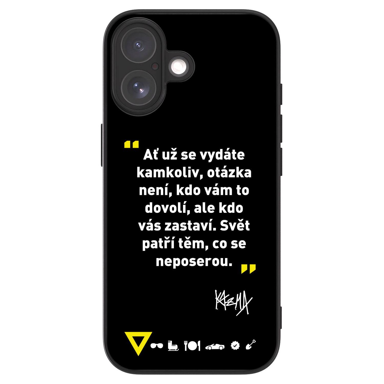 ULTIMATE CASE pro Apple iPhone 17 - Kazma - SVĚT PATŘÍ TĚM, CO SE NEPOSEROU
