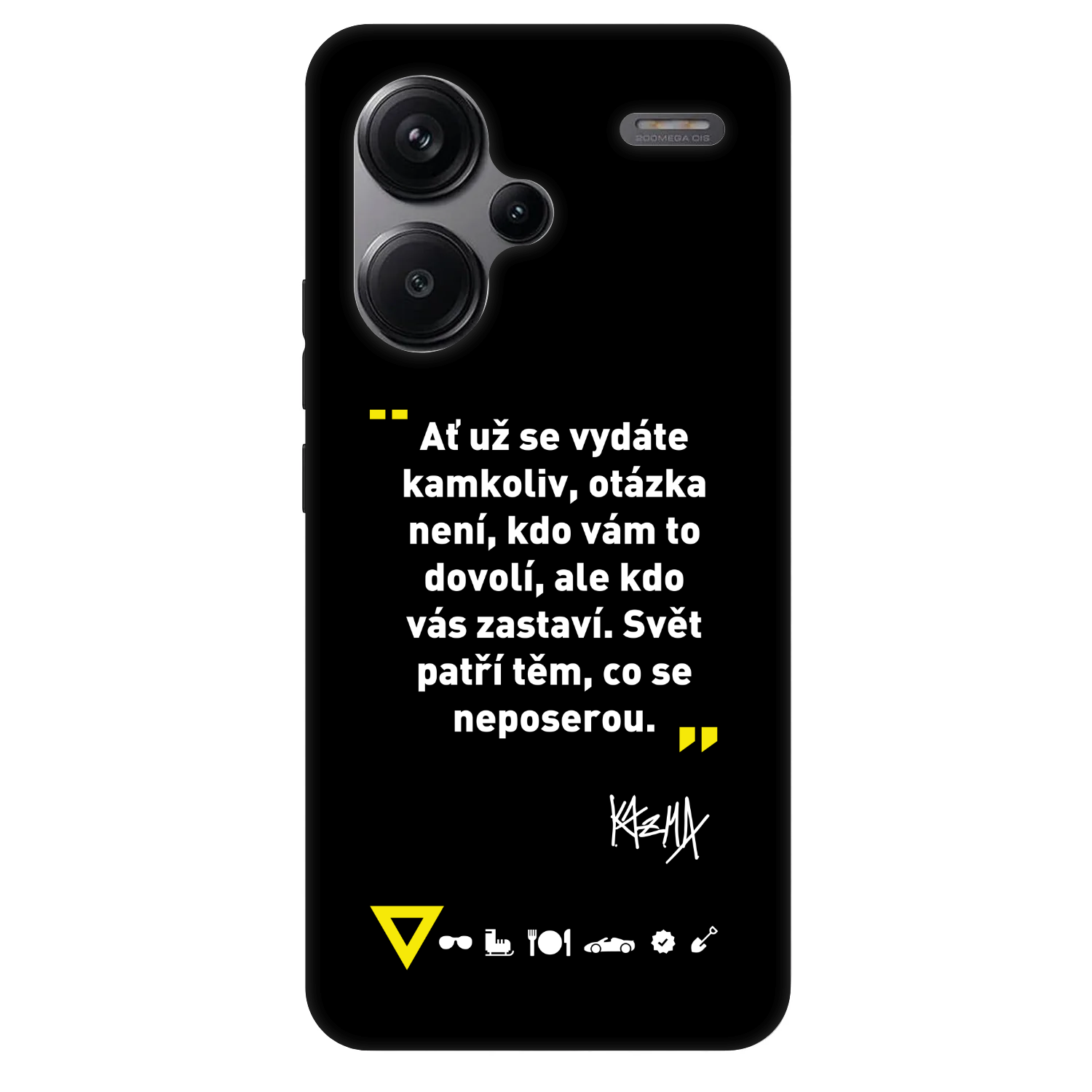 Picasee Fashion Case pre Xiaomi Redmi Note 13 Pro+ 5G - Kazma - SVĚT PATŘÍ TĚM, CO SE NEPOSEROU