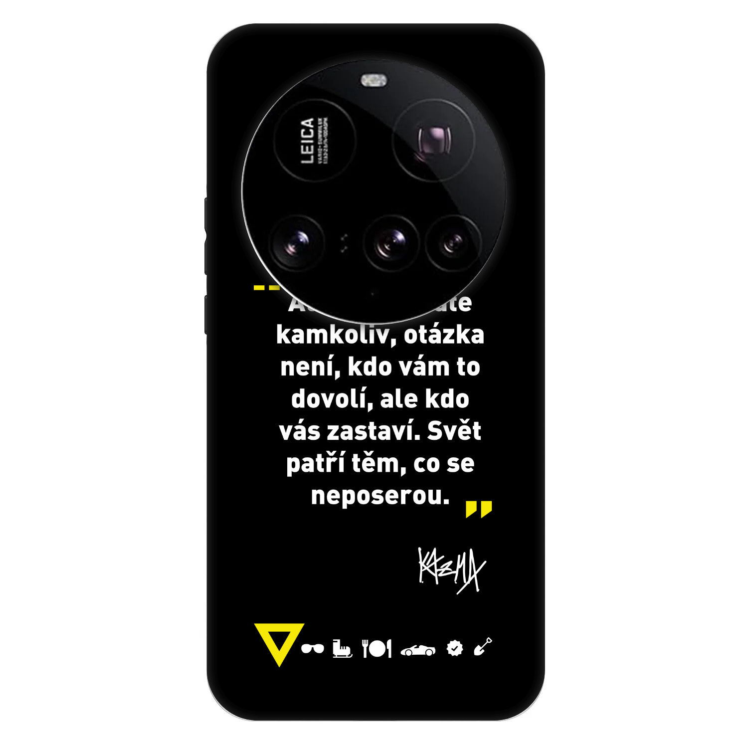 Picasee Fashion Case pre Xiaomi 15 Ultra - Kazma - SVĚT PATŘÍ TĚM, CO SE NEPOSEROU