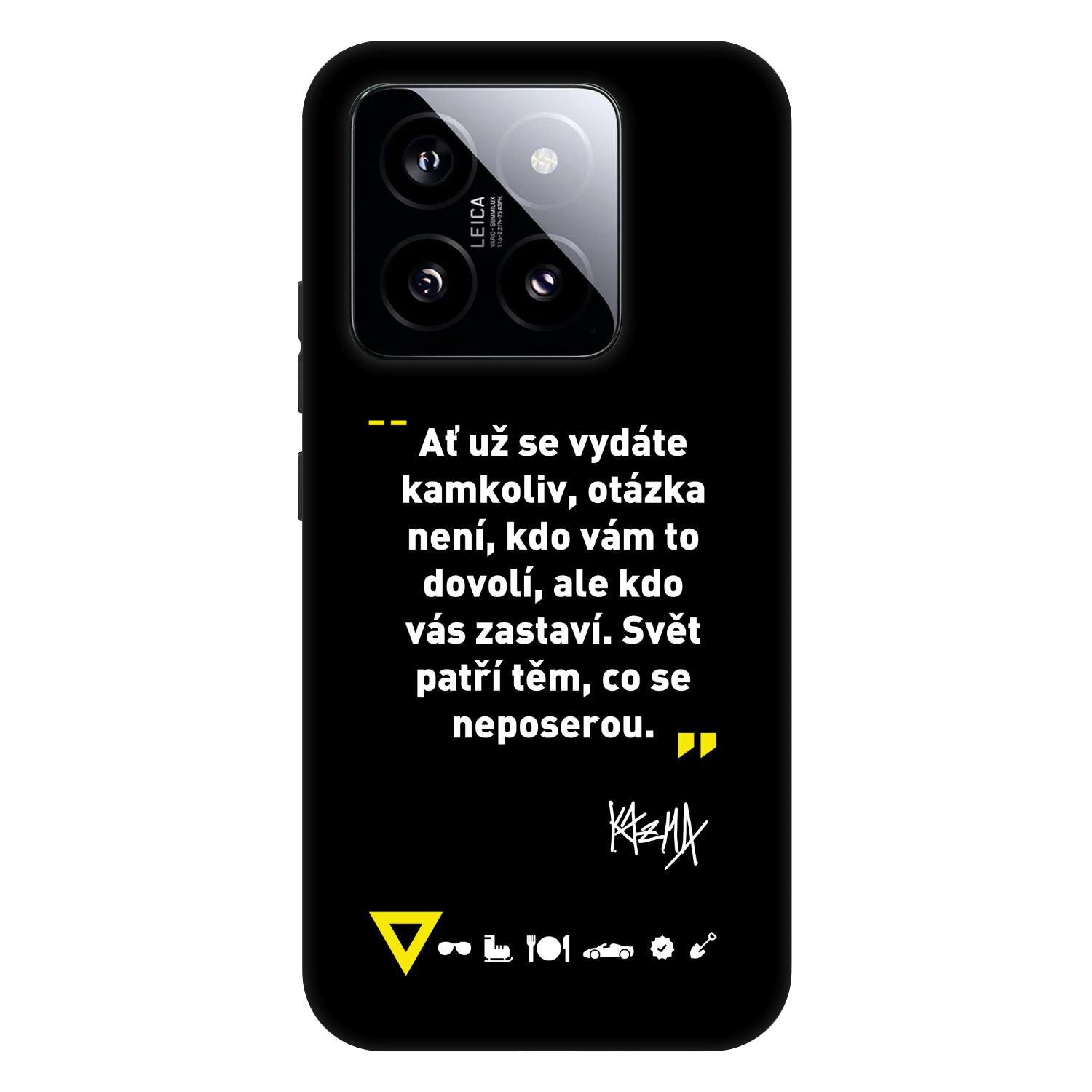 Picasee Fashion Case pre Xiaomi 14 - Kazma - SVĚT PATŘÍ TĚM, CO SE NEPOSEROU