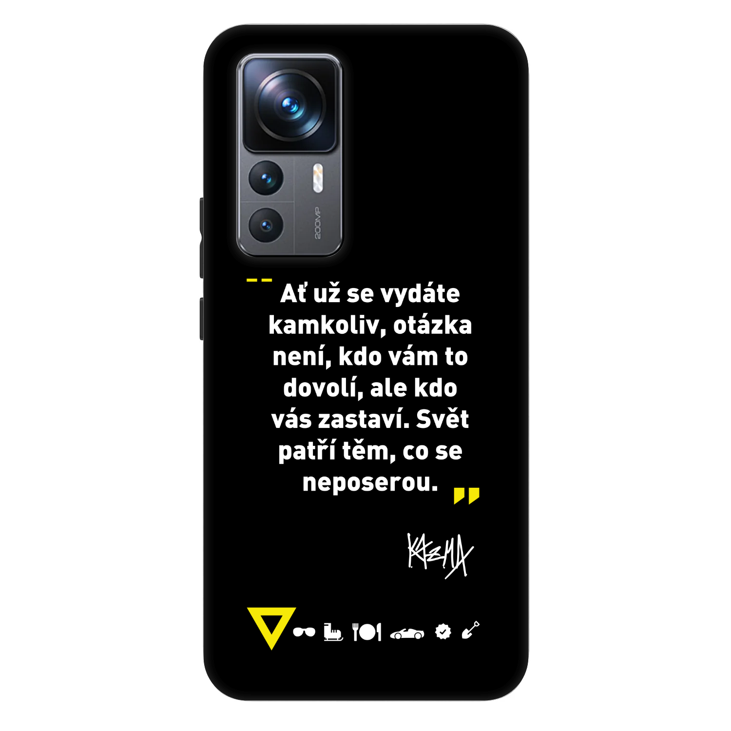Picasee Fashion Case pre Xiaomi 12T Pro - Kazma - SVĚT PATŘÍ TĚM, CO SE NEPOSEROU
