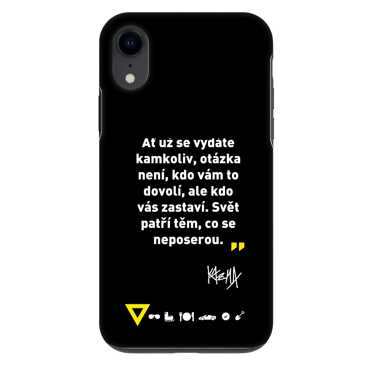 Picasee Fashion Case pre Apple iPhone XR - Kazma - SVĚT PATŘÍ TĚM, CO SE NEPOSEROU