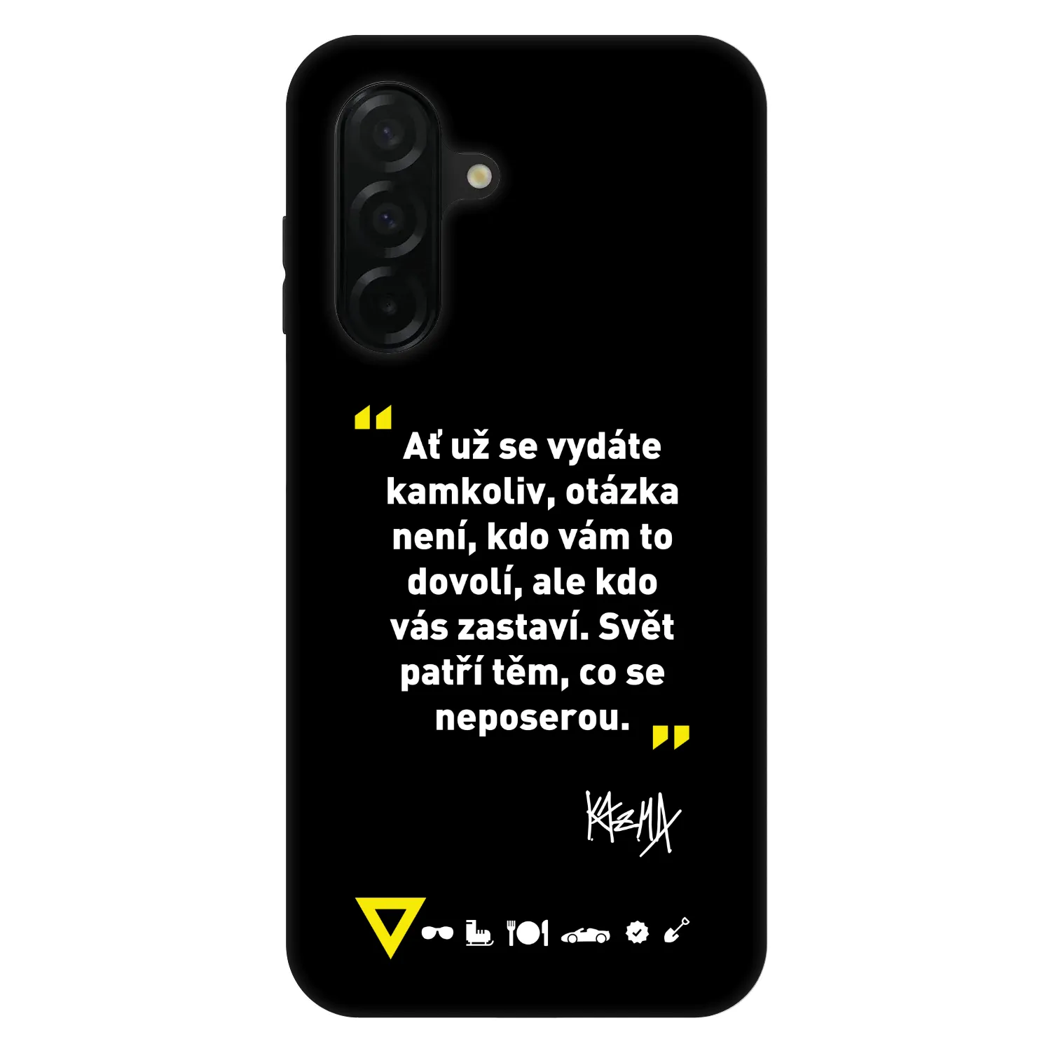 Picasee Fashion Case pre Samsung Galaxy A26 5G A266B - Kazma - SVĚT PATŘÍ TĚM, CO SE NEPOSEROU