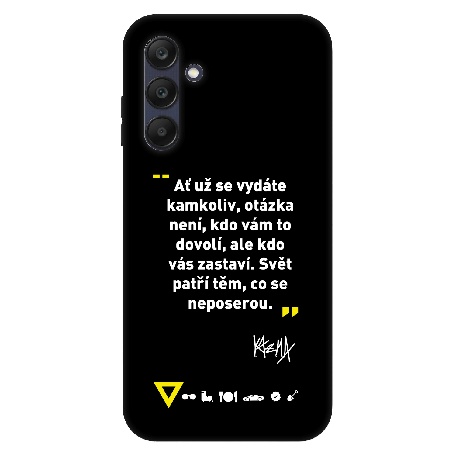 Picasee Fashion Case pre Samsung Galaxy A25 A256B 5G - Kazma - SVĚT PATŘÍ TĚM, CO SE NEPOSEROU