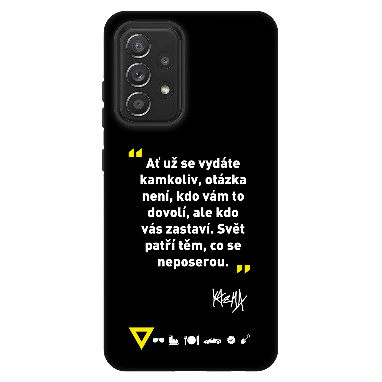 Picasee Fashion Case pre Samsung Galaxy A52 5G A525F - Kazma - SVĚT PATŘÍ TĚM, CO SE NEPOSEROU