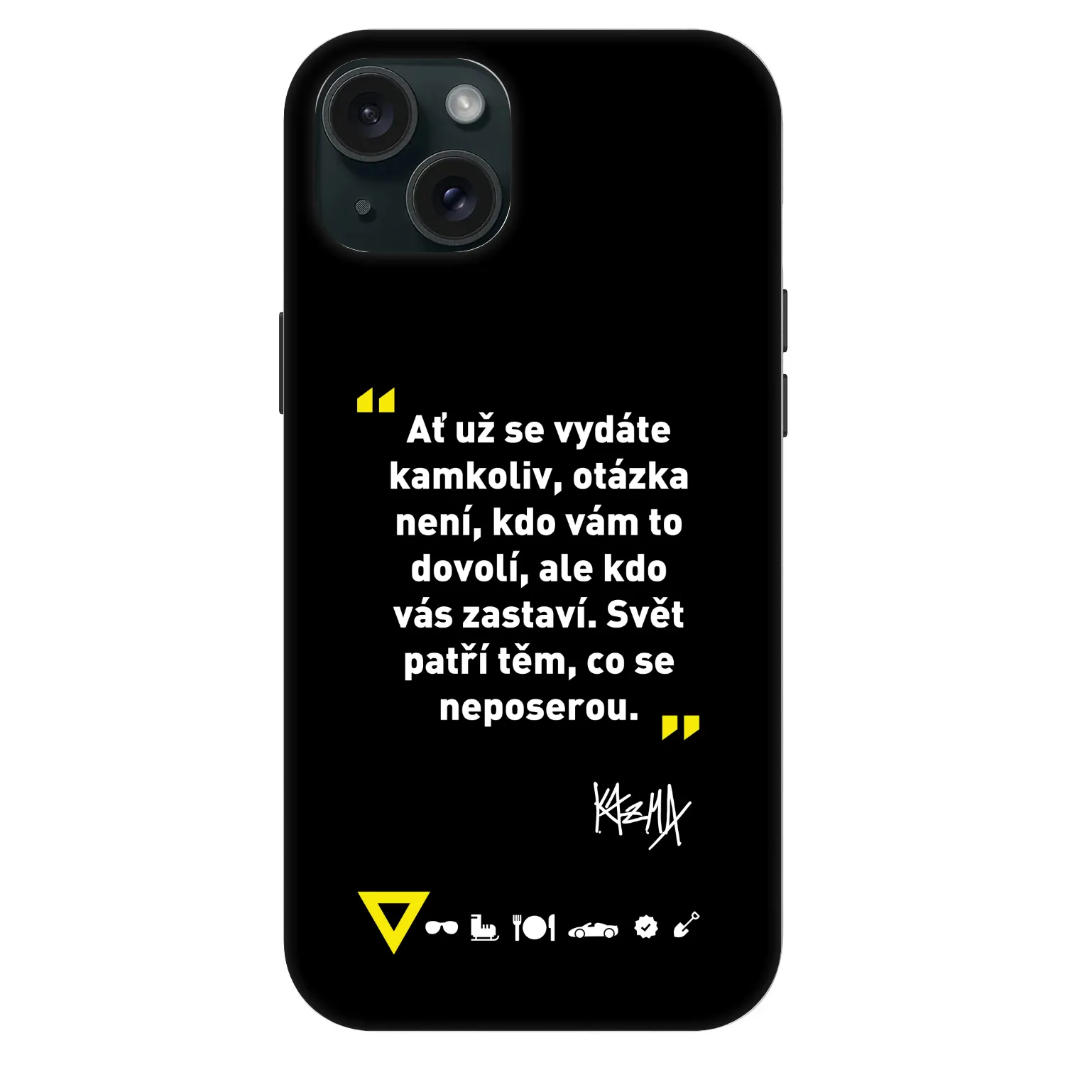 Picasee Fashion Case MagSafe pre Apple iPhone 15 Plus - Kazma - SVĚT PATŘÍ TĚM, CO SE NEPOSEROU