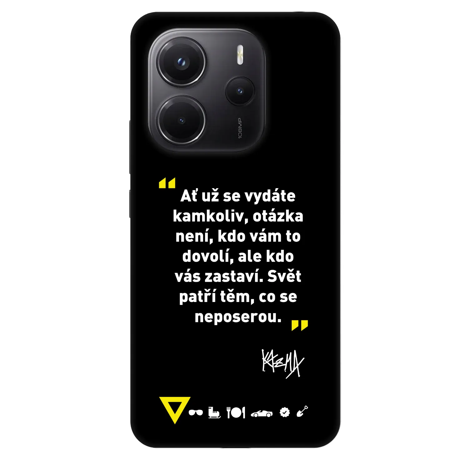 Picasee Fashion Case pre Xiaomi Redmi Note 14 4G - Kazma - SVĚT PATŘÍ TĚM, CO SE NEPOSEROU