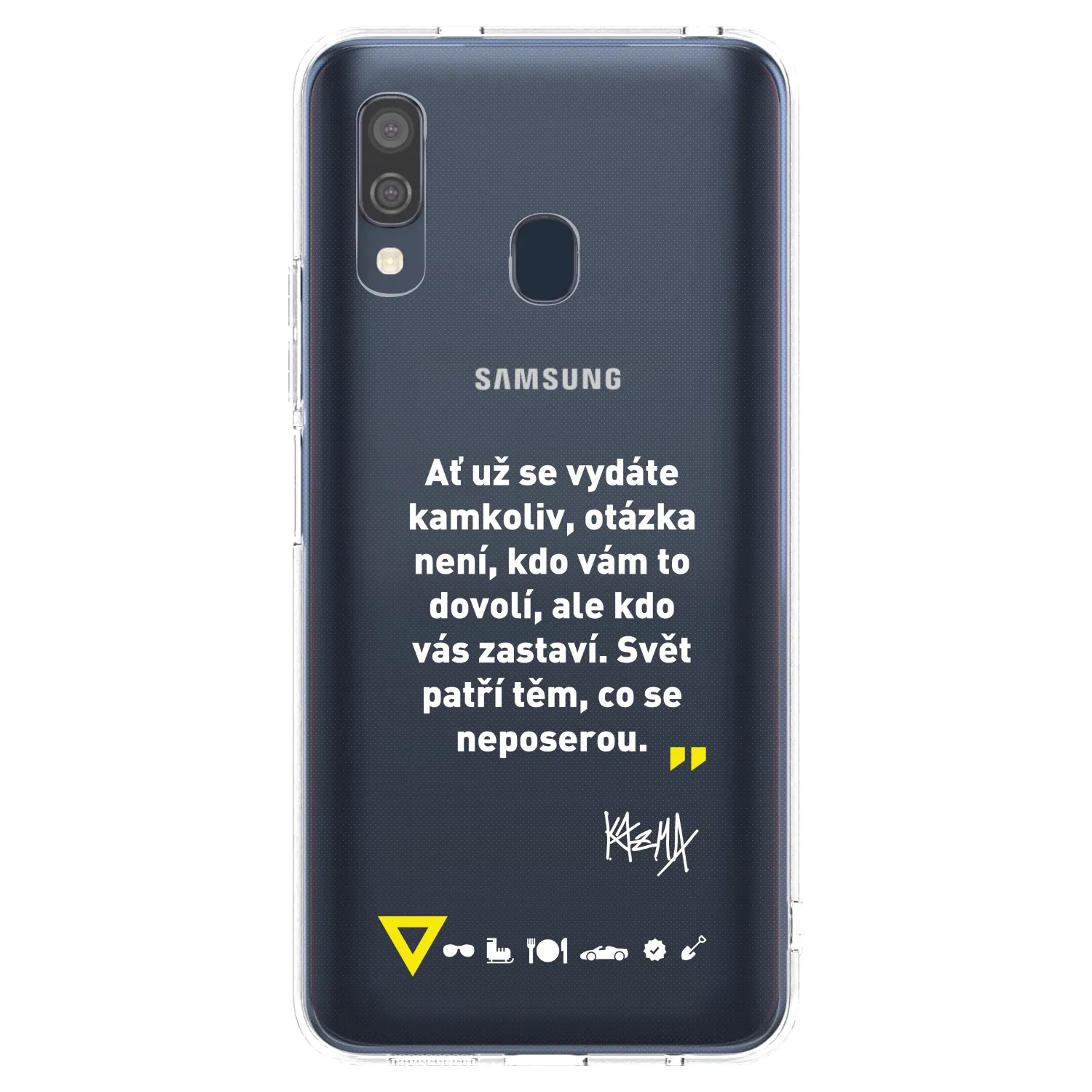Picasee silikónový prehľadný obal pre Samsung Galaxy A40 A405F - Kazma - SVĚT PATŘÍ TĚM, CO SE NEPOSEROU