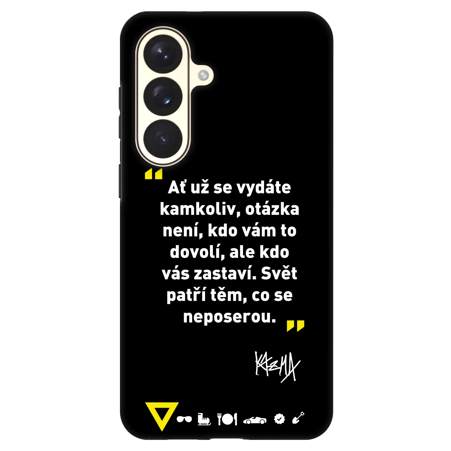 Picasee Fashion Case PowerShare pro Samsung Galaxy S26+ - Kazma - SVĚT PATŘÍ TĚM, CO SE NEPOSEROU