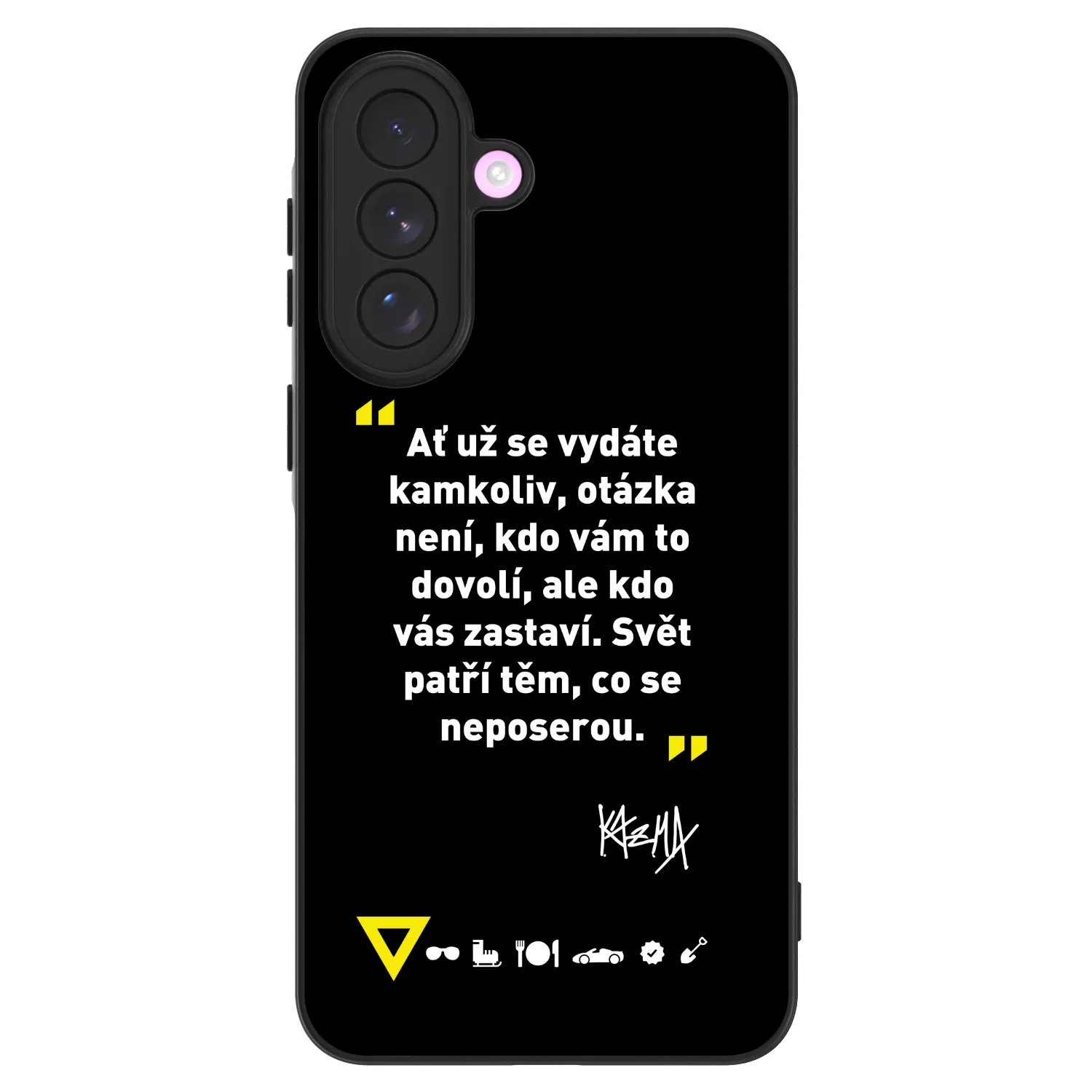 Picasee ULTIMATE CASE pro Samsung Galaxy A57 5G - Kazma - SVĚT PATŘÍ TĚM, CO SE NEPOSEROU