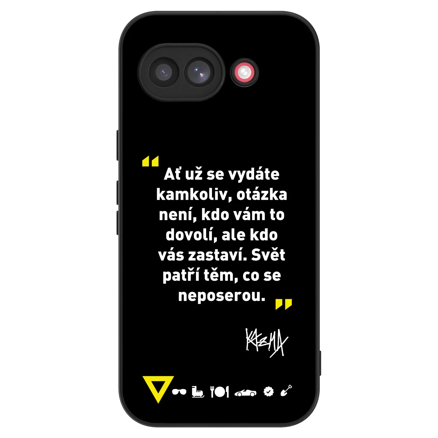 Picasee ULTIMATE CASE pro Google Pixel 10a - Kazma - SVĚT PATŘÍ TĚM, CO SE NEPOSEROU