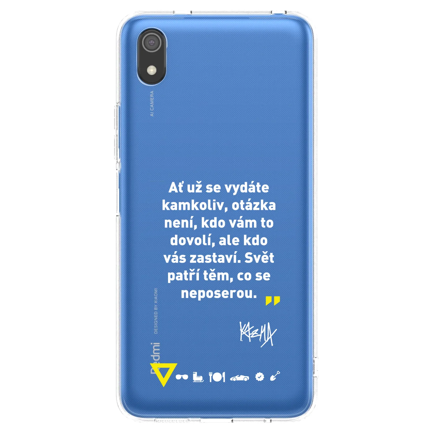 Picasee silikónový prehľadný obal pre Xiaomi Redmi 7A - Kazma - SVĚT PATŘÍ TĚM, CO SE NEPOSEROU