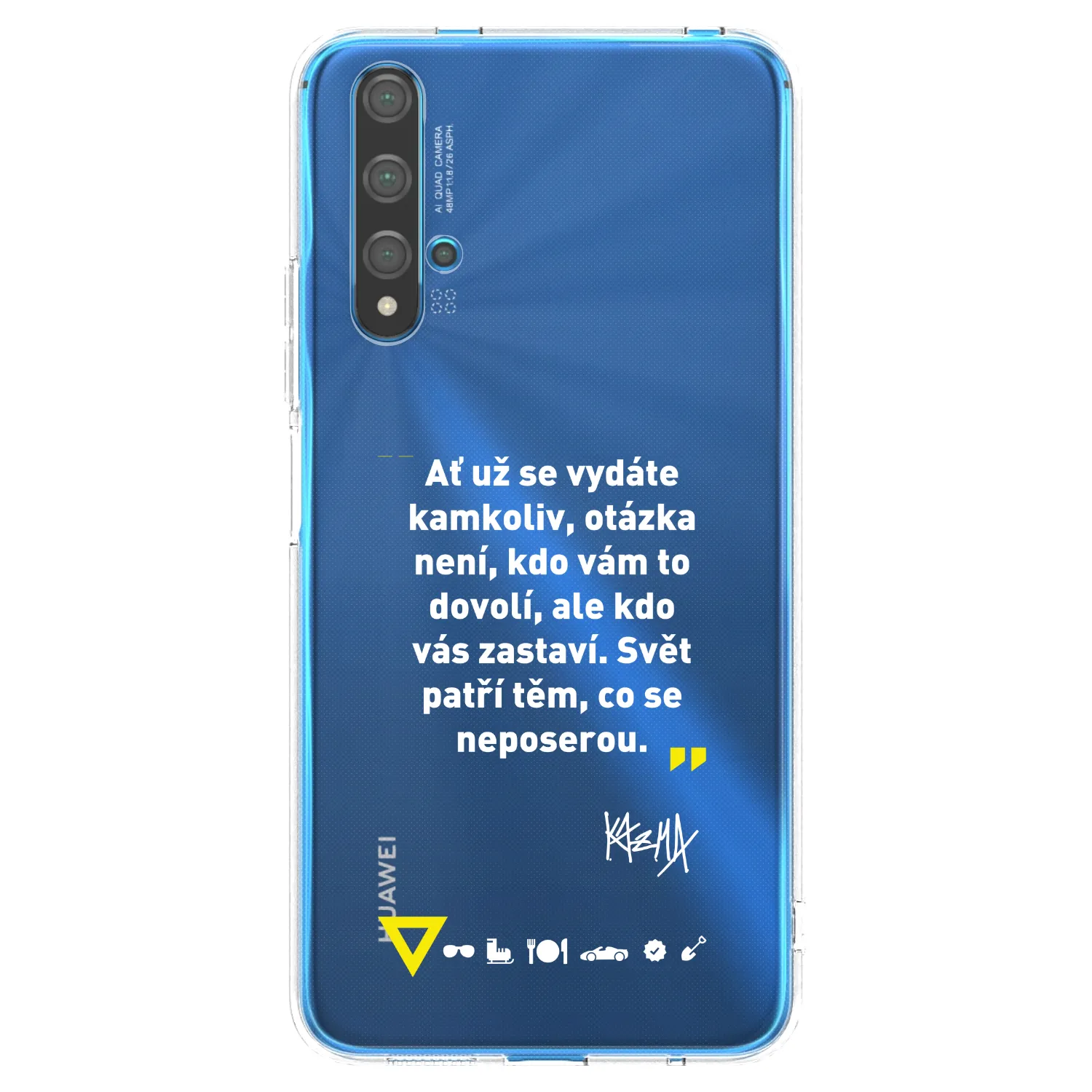 Picasee silikónový prehľadný obal pre Huawei Nova 5T - Kazma - SVĚT PATŘÍ TĚM, CO SE NEPOSEROU