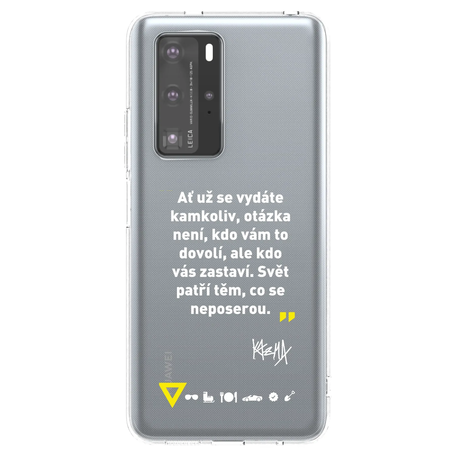 Picasee silikónový prehľadný obal pre Huawei P40 Pro - Kazma - SVĚT PATŘÍ TĚM, CO SE NEPOSEROU
