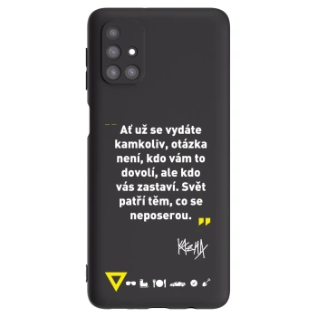 Obal pre Samsung Galaxy M31s - Kazma - SVĚT PATŘÍ TĚM, CO SE NEPOSEROU