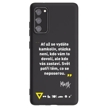 Picasee silikónový čierny obal pre Samsung Galaxy S20 FE - Kazma - SVĚT PATŘÍ TĚM, CO SE NEPOSEROU