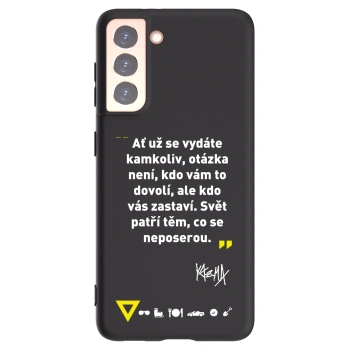 Picasee silikónový čierny obal pre Samsung Galaxy S21 5G G991B - Kazma - SVĚT PATŘÍ TĚM, CO SE NEPOSEROU