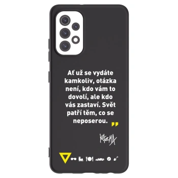 Picasee silikónový čierny obal pre Samsung Galaxy A32 5G A326B - Kazma - SVĚT PATŘÍ TĚM, CO SE NEPOSEROU
