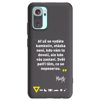 Picasee silikónový čierny obal pre Xiaomi Redmi Note 10 Pro - Kazma - SVĚT PATŘÍ TĚM, CO SE NEPOSEROU