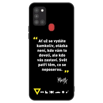 Obal pre Samsung Galaxy A21s - Kazma - SVĚT PATŘÍ TĚM, CO SE NEPOSEROU